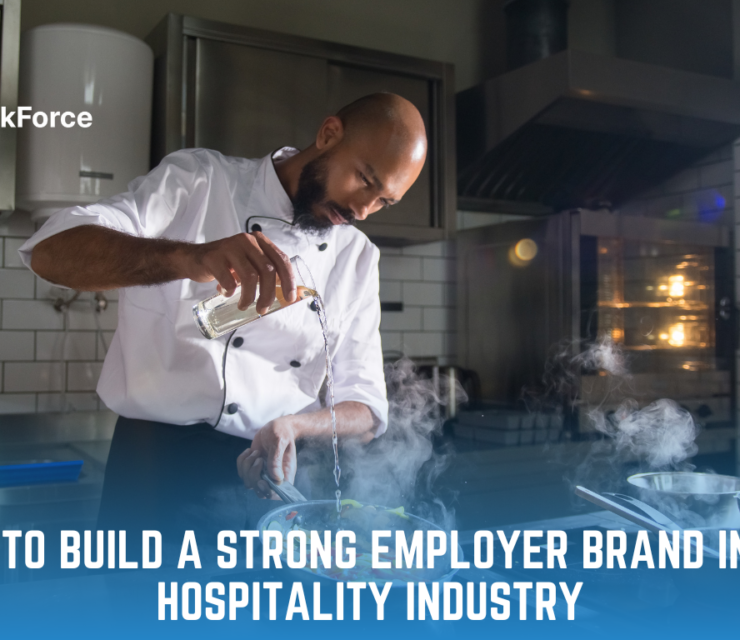 How to Build a Strong Employer Brand in the Hospitality Industry