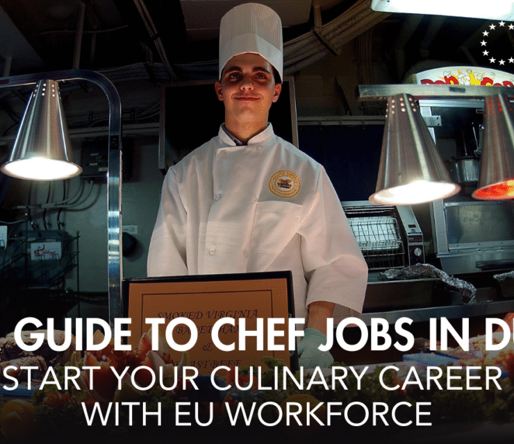 Your Guide to Chef Jobs in Dublin: Start Your Culinary Career with EU Workforce